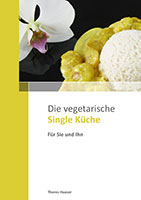 Kochbuch | Die vegetarische Single Kche